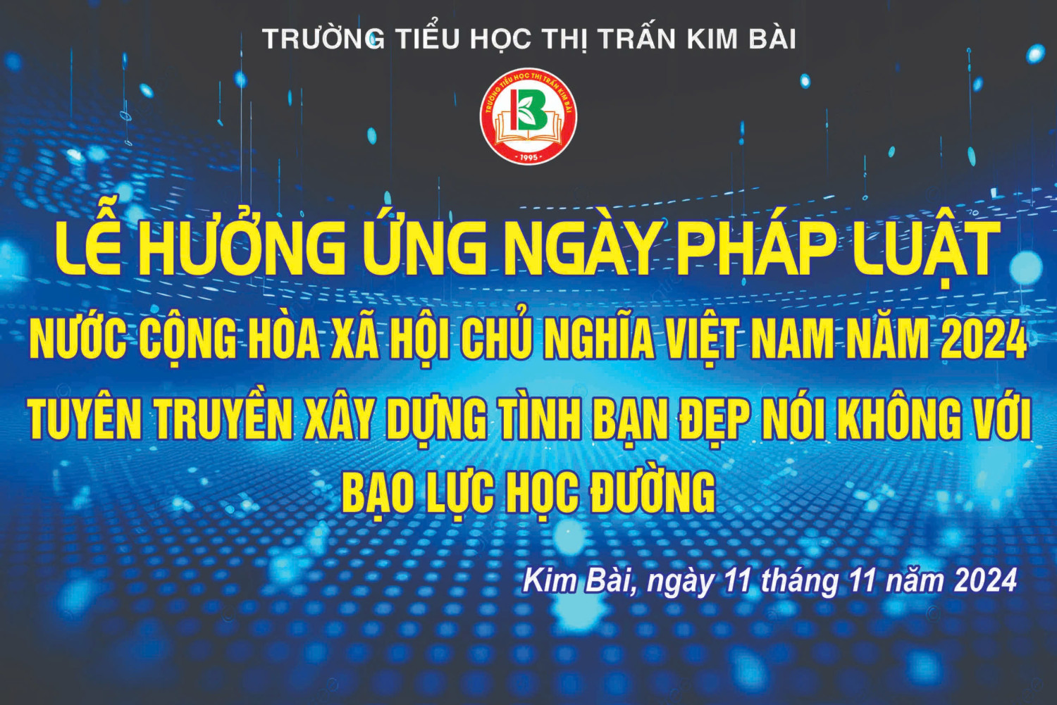 LỄ PHÁT ĐỘNG “HƯỞNG ỨNG NGÀY PHÁP LUẬT NƯỚC CỘNG HÒA XHCN VIỆT NAM” TRANG TRỌNG, Ý NGHĨA CỦA THẦY VÀ TRÒ TRƯỜNG TIỂU HỌC THỊ TRẤN KIM BÀI